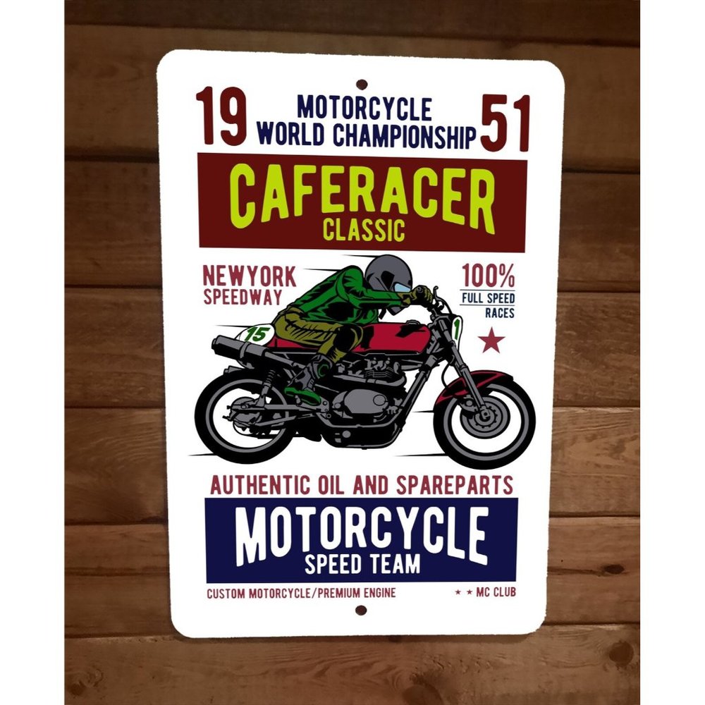 CafeRacer Classic Motorcycle Speed Team 8x12 Metal Sign